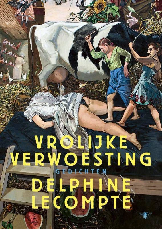 Vrolijke Verwoesting Delphine Lecompte 3 Vrolijke Verwoesting Delphine Lecompte